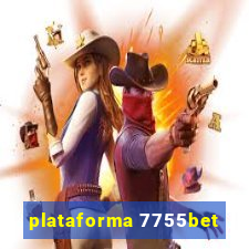 plataforma 7755bet